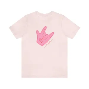 ASL Valentines I love you Bella Canvas 3001 Unisex Jersey Short Sleeve Tee