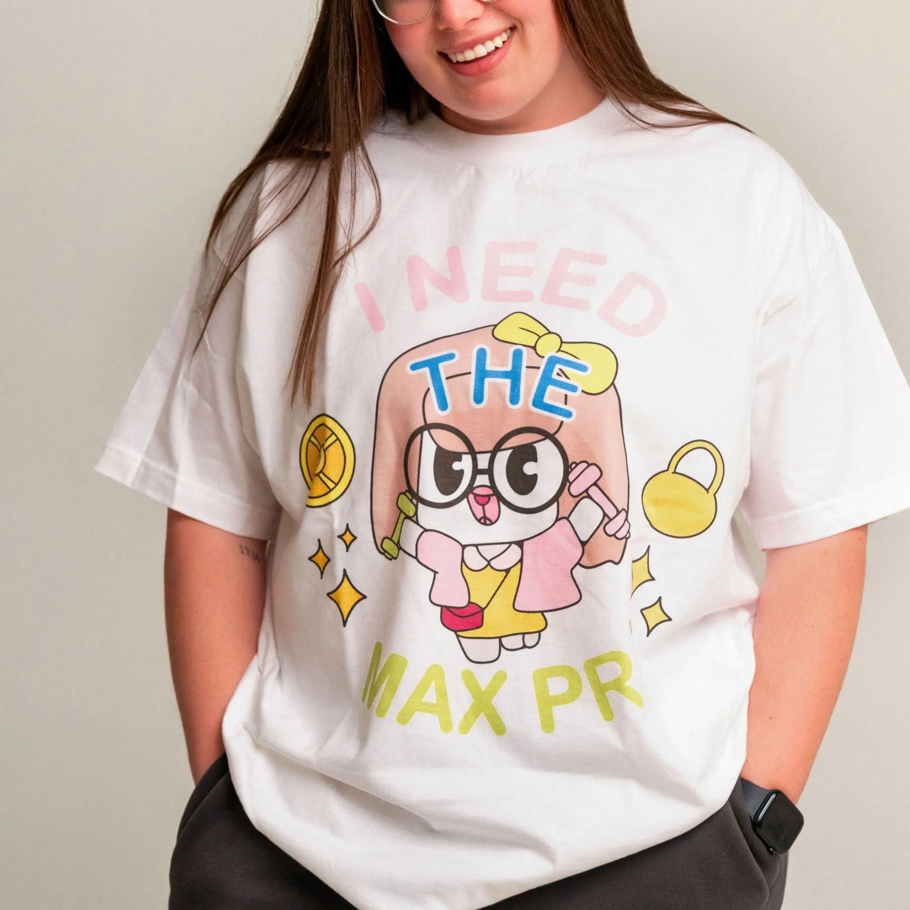 I NEED THE MAX PR- TEE